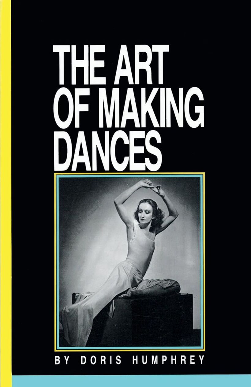 Přebal knihy Doris Humphrey The Art of Making Dances.